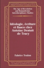 Ideologie, Ecriture et Fiasco Chez Antoine Destutt de Tracy - Book