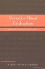Narrative Based Evaluation : Wording Toward the Light - Book