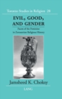 Evil, Good and Gender : Facets of the Feminine in Zoroastrian Religious History - Book