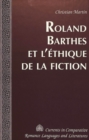 Roland Barthes et L'ethique de la Fiction - Book
