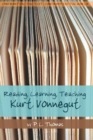 Reading, Learning, Teaching Kurt Vonnegut - Book