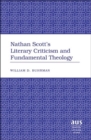 Nathan Scott's Literary Criticism and Fundamental Theology - Book