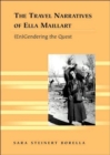 The Travel Narratives of Ella Maillart : (En)gendering the Quest - Book