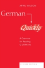 German Quickly : A Grammar for Reading German - Book