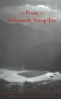 The Prose of Aleksandr Vampilov - Book