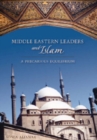 Middle Eastern Leaders and Islam : A Precarious Equilibrium - Book