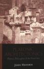 Platonic Architectonics : Platonic Philosophies & the Visual Arts - Book