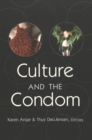 Culture and the Condom - Book