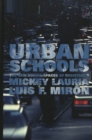 Urban Schools : The New Social Spaces of Resistance - Book