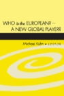 Who is the European? - A New Global Player? - Book