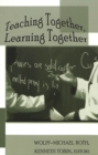 Teaching Together, Learning Together - Book