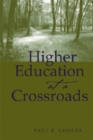 Higher Education at a Crossroads - Book