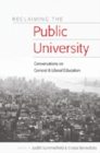 Reclaiming the Public University : Conversations on General and Liberal Education - Book