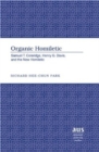 Organic Homiletic : Samuel T. Coleridge, Henry G. Davis, and the New Homiletic - Book