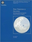 From Transition to Accession : Developing Stable and Competitive Financial Markets in Bulgaria - Book