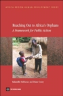 Reaching Out to Africa's Orphans : A Framework for Public Action - Book