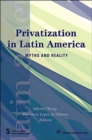 Privatization in Latin America : Myths and Reality - Book