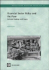 Financial Sector Policy and the Poor : Selected Findings and Issues - Book