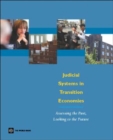 Judicial Systems in Transition Economies : Assessing the Past, Looking to the Future - Book