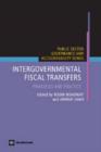 Intergovernmental Fiscal Transfers : Principles and Practice - Book