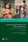 Environmental Priorities and Poverty Reduction : A Country Environmental Analysis for Colombia - Book