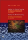 Making the Most of Scarcity : Accountability for Better Water Management in the Middle East and North Africa - Book