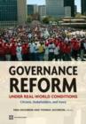 Governance Reform Under Real-World Conditions : Citizens, Stakeholders, and Voice - Book