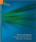 The Growth Report : Strategies for Sustained Growth and Inclusive Development - Book