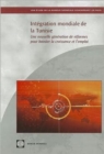 Integration Mondiale De La Tunisie : Une Nouvelle Generation De Reformes Pour Booster La Croissance Et L'emploi - Book