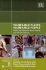 Vulnerable Places, Vulnerable People : Trade Liberalization, Rural Poverty and the Environment - Book