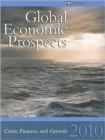 Global Economic Prospects 2010 : Crisis, Finance, and Growth - Book