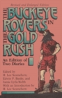 Buckeye Rovers in the Gold Rush : An Edition of Two Diaries - Book