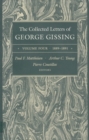 The Collected Letters of George Gissing Volume 4 : 1889-1891 - Book