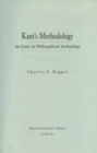Kant’s Methodology : An Essay in Philosophical Archeology - Book