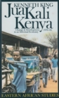 Jua Kali Kenya : Change and Development in an Informal Economy, 1970-1995 - Book
