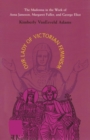 Our Lady of Victorian Feminism : The Madonna in the Work of Anna Jameson, Margaret Fuller, and George Eliot - Book