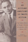 An African American in South Africa : The Travel Notes of Ralph J. Bunche 28 September 1937-1 January 1938 - Book