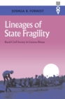 Lineages Of State Fragility : Rural Civil Society In Guinea-Bissau - Book