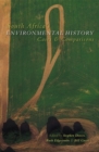 South Africa’s Environmental History : Cases and Comparisons - Book