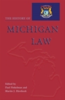The History of Michigan Law - Book