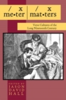 Meter Matters : Verse Cultures of the Long Nineteenth Century - Book