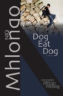 Dog Eat Dog : A Novel - Book