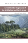 Environmental Imaginaries of the Middle East and North Africa - Book
