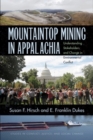 Mountaintop Mining in Appalachia : Understanding Stakeholders and Change in Environmental Conflict - Book