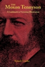The Moxon Tennyson : A Landmark in Victorian Illustration - Book