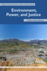 Environment, Power, and Justice : Southern African Histories - Book