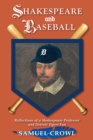 Shakespeare and Baseball : Reflections of a Shakespeare Professor and Detroit Tigers Fan - eBook