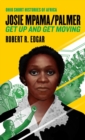 Josie Mpama/Palmer : Get Up and Get Moving - eBook