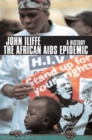 The African AIDS Epidemic : A History - eBook