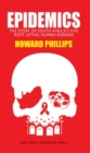 Epidemics : The Story of South Africa's Five Most Lethal Human Diseases - eBook